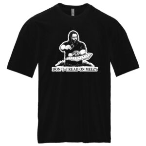 Don't Tread on Meezy Heavyweight T-Shirt